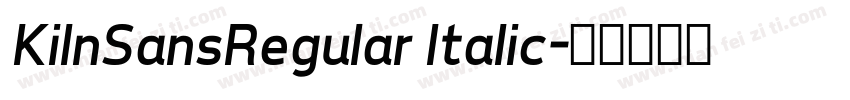 KilnSansRegular Italic字体转换